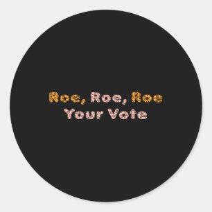 Adesivo Roe Roe Votem As Mulheres Em Escolha Pró