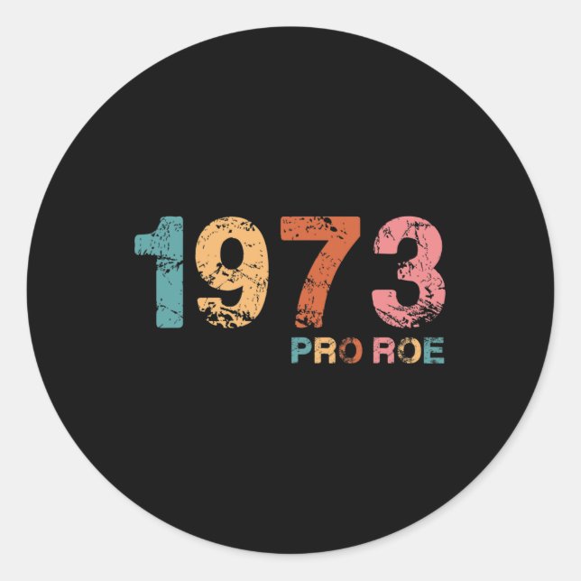 Adesivo Roe V. Wade 1973 Pro Roe Feminist Rig (Frente)