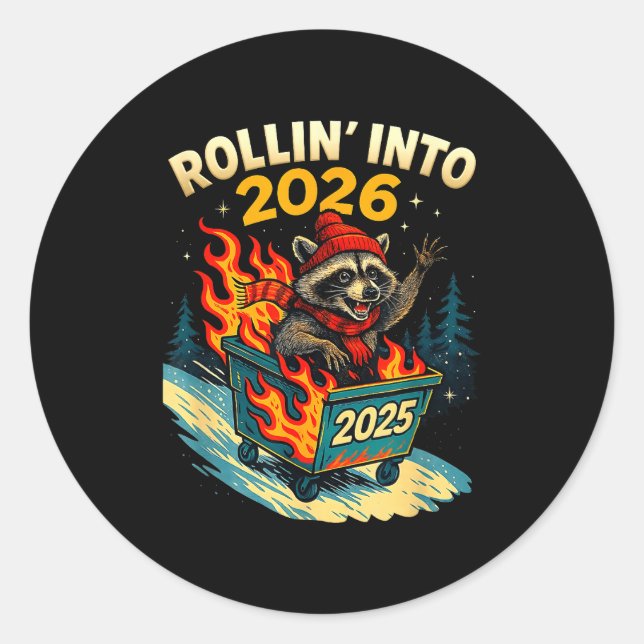 Adesivo Rollin Into 2026 Raccoon Funny Dumpster Fire 2025  (Frente)