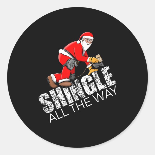 Adesivo Roofing Christmas Shingle All The Way Quote Roofer (Frente)