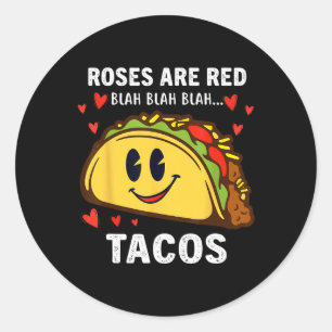 Adesivo Rosáceas São Vermelhas Blah Tacos Dia dos Namorado