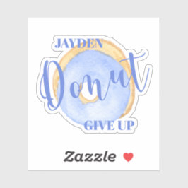 Adesivo Rosquinha de desistência - Vinil personalizado à R