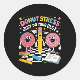 Adesivo Rosquinha Estresse Apenas Faça o Seu Melhor Groovy