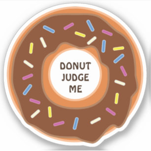 Adesivo Rosquinha julga-me - diz engraçado!