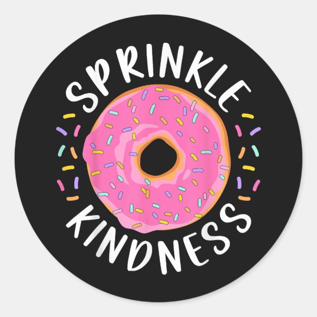 Adesivo Rosquinha Sprinkle Kindness Meninas Engraçadas Mul (Frente)