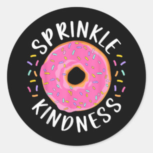 Adesivo Rosquinha Sprinkle Kindness Meninas Engraçadas Mul