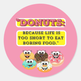 Adesivo ROSQUINHAS, porque a vida é curta demais para come