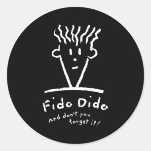 Adesivo Rosto do Fido Dido Não Se Esqueça Disso