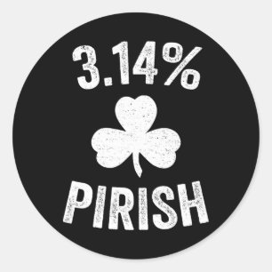 Adesivo Rua do dia de pi, 3,14 irlandês Engraçado Matemáti