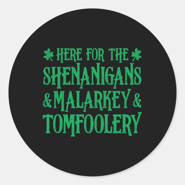Adesivo Rua Patrick Aqui Para Shenanigans Malarkey E T (Frente)