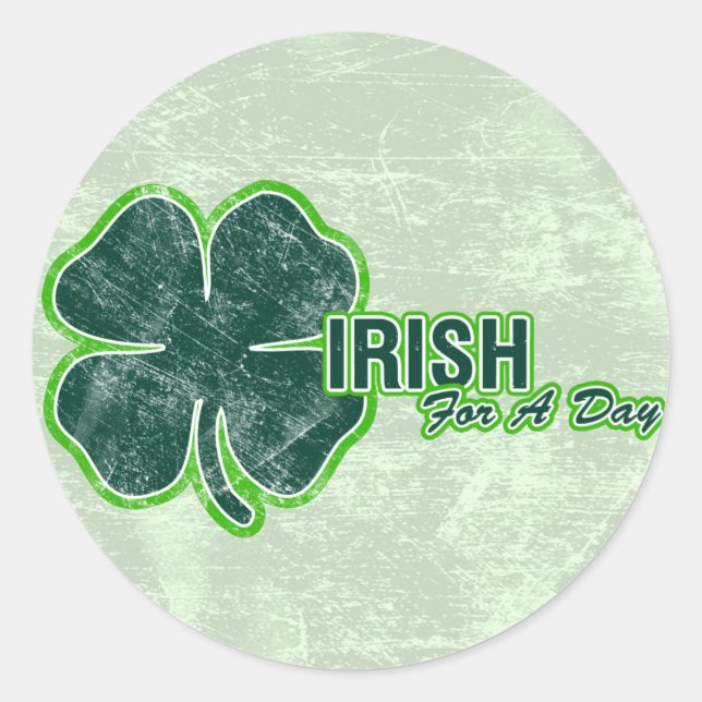 Adesivo Rua: Pats "Irish For A Day" Shamrock Grunge Sticke (Frente)