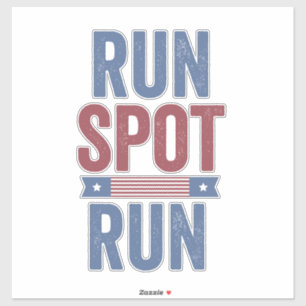 Adesivo Run Spot Run Presidente Eleição 2024