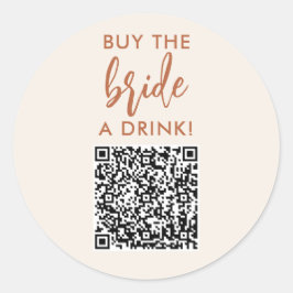 Adesivo Rust Compre Uma Bebida Para a Noiva Festa de Despe