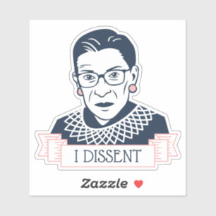 Adesivo Ruth Bader Ginsburg "I Dissent"