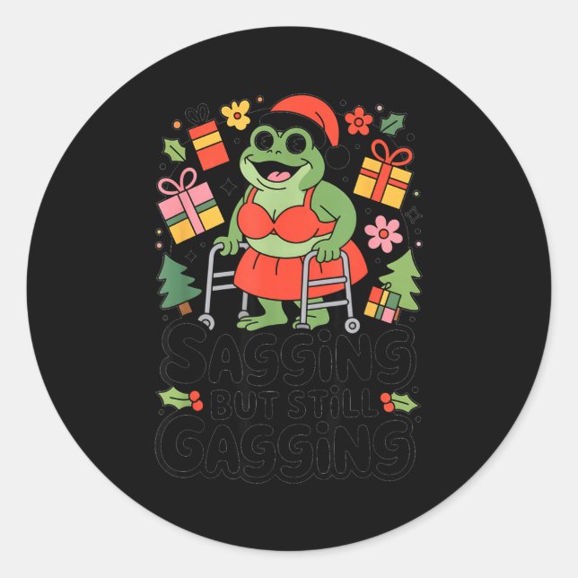 Adesivo Sagging But Still Gagging Funny Christmas Frog Hol (Frente)