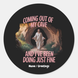 Adesivo Saindo da minha caverna e eu estava fazendo