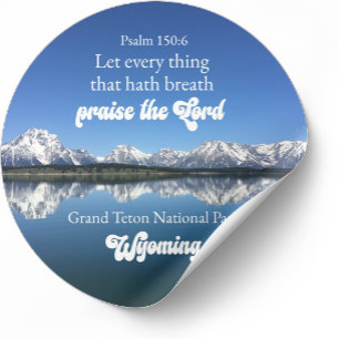 Adesivo Salmo 150:6 Parque Nacional Grand Teton Cristão 
