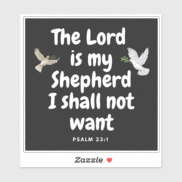 Adesivo Salmo 23:1, Senhor é meu Pastor, Não Quero