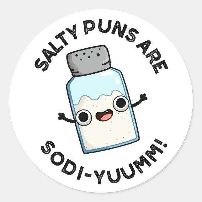 Adesivo Salty Puns É Engraçado Sodi-yummm Sodium Pun (Frente)