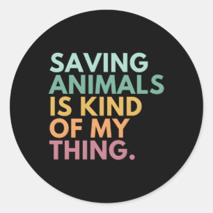 Adesivo Salvar Animais É Uma Espécie De Coisa Minha