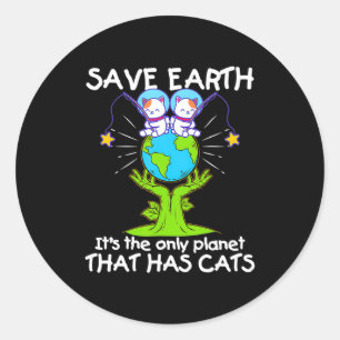 Adesivo Salvar Terra O Único Planeta Que Tem Gatos Diverti
