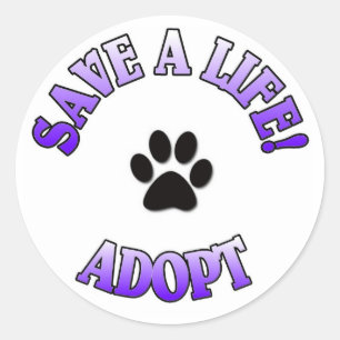 ADESIVO SALVAR UMA VIDA, ADOTE-A!  PERSIGA O ANIMAL DE