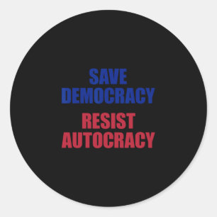 Adesivo Salve a Democracia Resista à Autocracia - Anti Tru