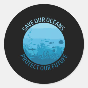 Adesivo Salve nossos oceanos Proteja nosso futuro Dia da T