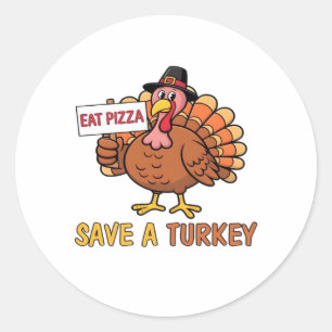 Adesivo Salve Uma Turquia Coma Pizza Engraçado Ação De Gra