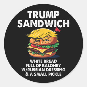 Adesivo Sanduíche Trump Pão Branco Cheio De Balela Engraça