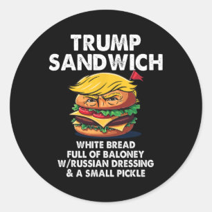 Adesivo Sanduíche Trump Pão Branco Cheio De Loney Política