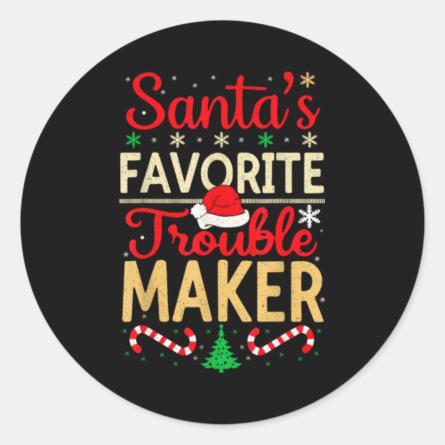 Adesivo Santa’s Favorite Trouble Maker Funny Christmas  (Frente)