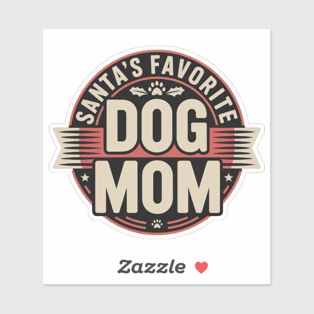 Adesivo Santa's Favorite Dog Mom - Retro Holiday Badge (Folha)