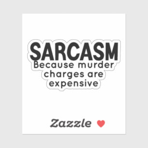 Adesivo Sarcasm Sticker, Engraçados Engraçados, laptop sar