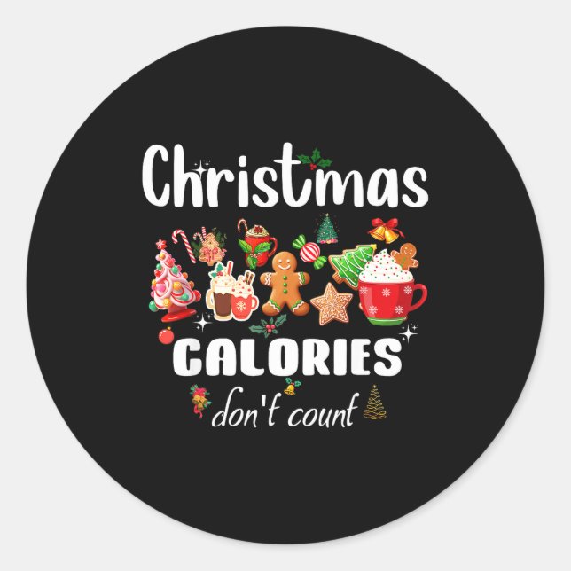 Adesivo Sarcastic Quote Holiday Christmas Calories Don't C (Frente)