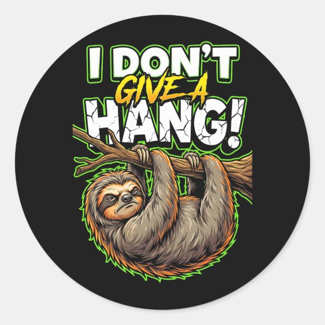 Adesivo Sarcastic Sloth I Don’t Give a Hang Funny Meme (Frente)