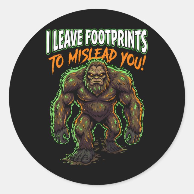 Adesivo Sasquatch Deixo Pegadas Humor Criptídeo Engraçado (Frente)
