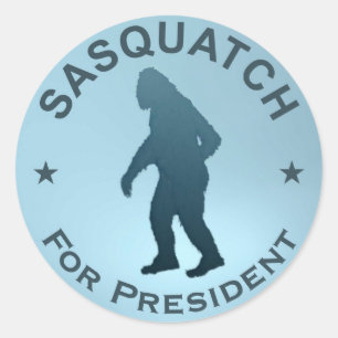Adesivo Sasquatch Para Presidente