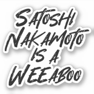 ADESIVO SATOSHI NAKAMOTO É UMA SEMANA