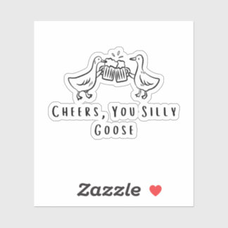 Adesivo Saudações, seu ganso bobo Ganso engraçado 