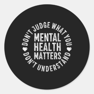 Adesivo Saúde Mental É Consciência Mental Tee Homens Com