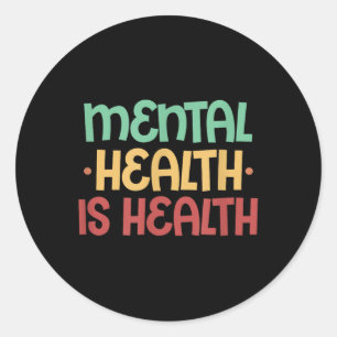 Adesivo Saúde Mental É Saúde, Consciência Mental