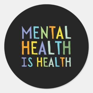 Adesivo Saúde Mental É Saúde Mental Consciência
