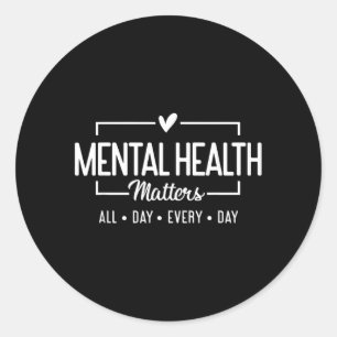 Adesivo Saúde Mental Todos os Dias Inspirador