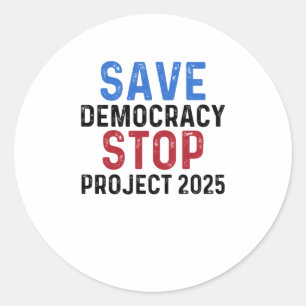 Adesivo Save Democracy Stop Project 2025 - Praia Presidenc