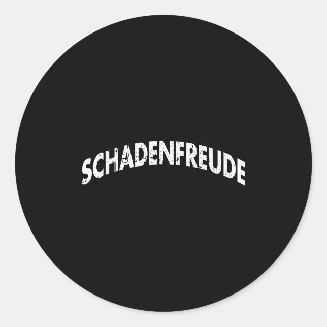Adesivo Schadenfreude Funny And Sarcastic German Quote Mem (Frente)