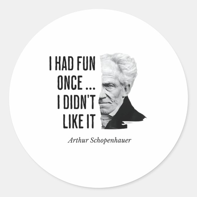Adesivo Schopenhauer Quote Funny Philosopher Statement  (Frente)