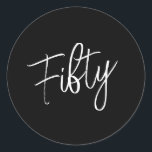 Adesivo Script 50th Birthday Black<br><div class="desc">Crie o seu próprio Scripts 50º Aniversário do Colchete Negra! Personalize esta design com seu próprio texto. Você pode personalizar ainda mais este design selecionando o botão "Editar Detalhes",  se desejar.</div>