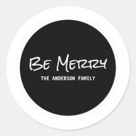 Adesivo Scripts Simples Branco Ser Felizes De Feriados