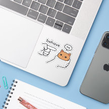 Se Comporte/Gato Laranja Não, Gato Engraçado